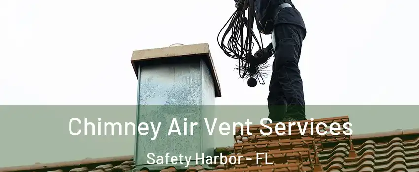  Chimney Air Vent Services Safety Harbor - FL