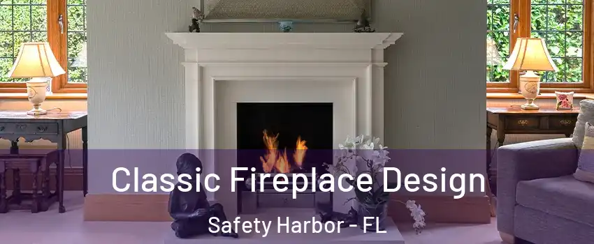  Classic Fireplace Design Safety Harbor - FL