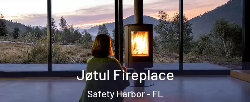  Jøtul Fireplace Safety Harbor - FL